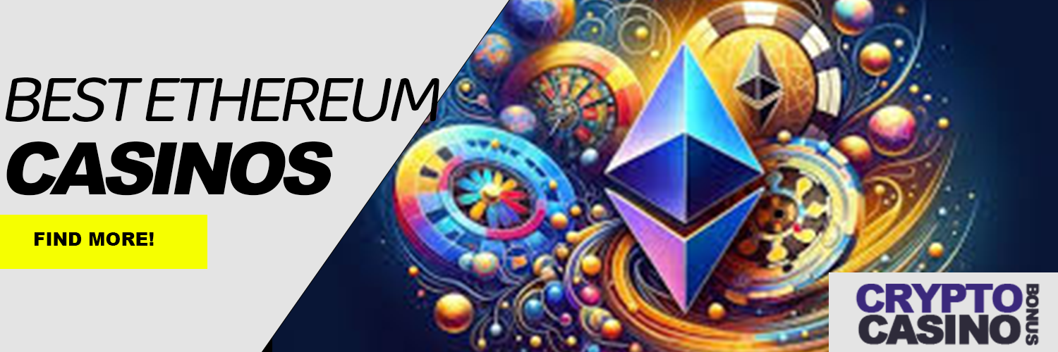 Best ethereum casinos